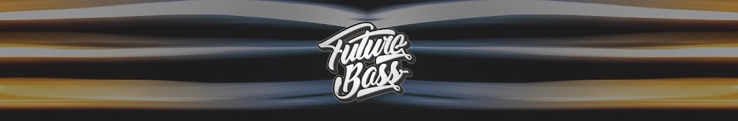 Future Bass YouTube 频道头像
