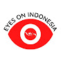 Eyes On Indonesia