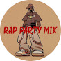 Rap Party Mix