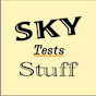 Sky Tests Stuff