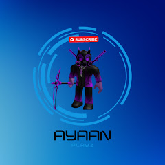 Ayaan PlayZ