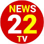 NEWS 22 TV