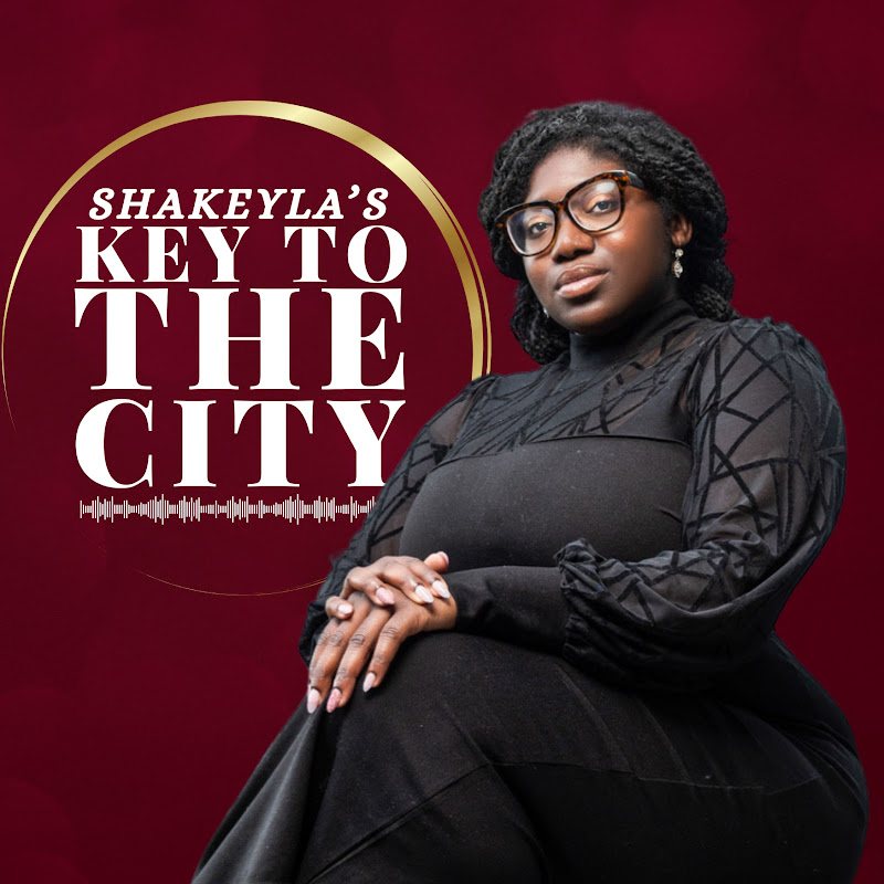 Shakeyla's Key To The City