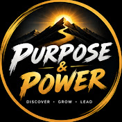 Purpose & Power