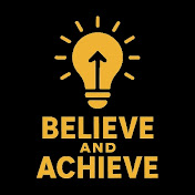 Believe & Achieve