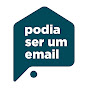 Podia Ser Um Email logo