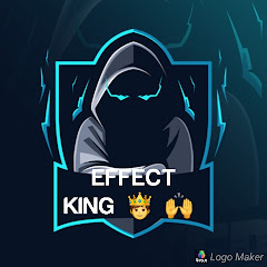 EFFECT KING 🤴 🙌 