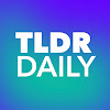 What could TLDR Daily buy with $341.9 thousand?