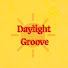 n8zZWme3JvA-channel-avatar-Daylight Groove