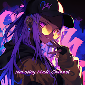 NoLoNeyMusicChannel