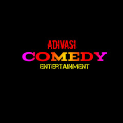Adivasi Comedy entertainment net worth