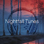Nightfall Tunes