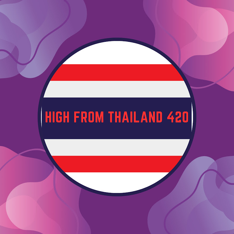 High From Thailand