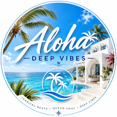 Aloha Deep Vibes