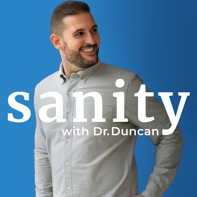 Sanity Podcast