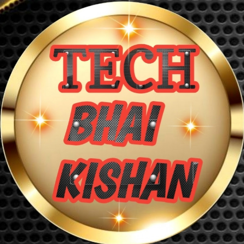 TECH BHAI KISHAN 