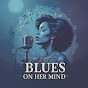 blues on her mind logo