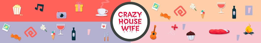 Crazy Housewife Avatar del canal de YouTube