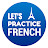 Let's Practice French