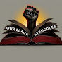 Our Black Struggles logo