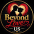 mqq7P0KbVek-channel-avatar-Beyond Love US