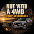 PPY6sQMIAhI-channel-avatar-Not With a 4WD  - Camp Adventures