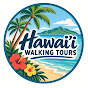Hawaii Walking Tours