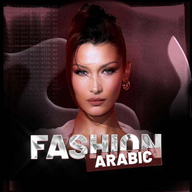 FASHION ARABIC 