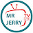 MR JERRY GH