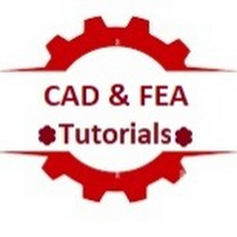 CAD & FEA Tutorials