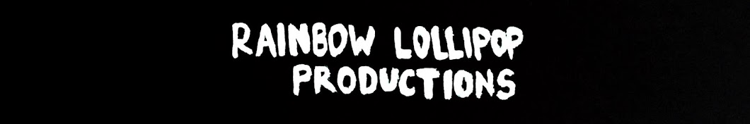 Rainbow Lollipop Productions ইউটিউব চ্যানেল অ্যাভাটার