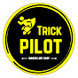 Trick Pilot