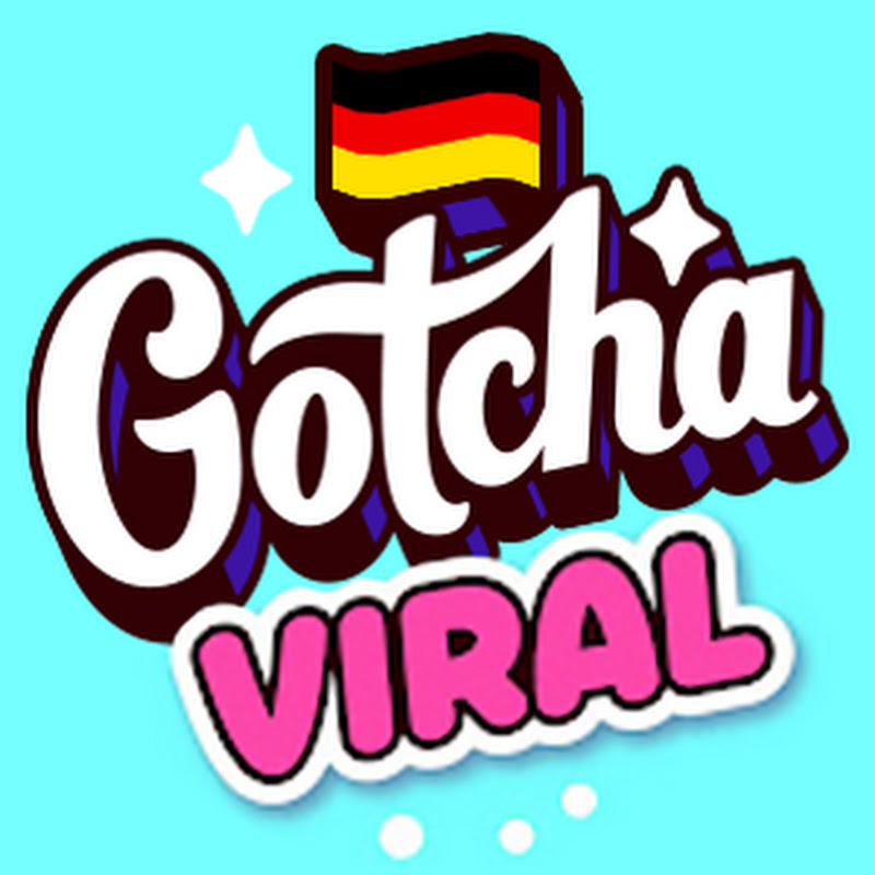 Gotcha! Viral German