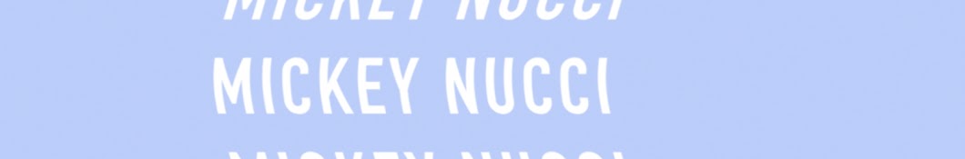 Mickey Nucci Banner