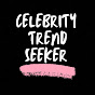 Celebrity Trend Seeker 