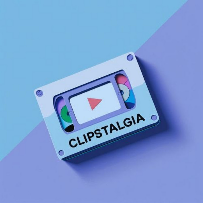 Clipstalgia