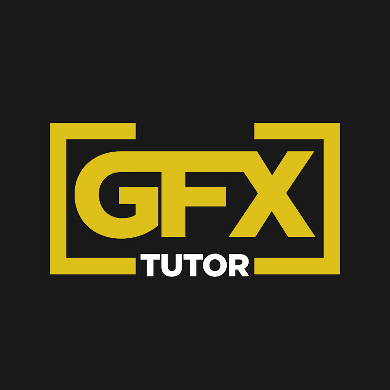 GFX Tutor