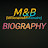 M&B Biography