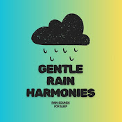 Gentle Rain Harmonies