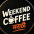 qaTu1ZZLWvQ-channel-avatar-Weekend coffee-मराठी