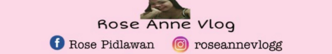 Rose Anne Vlog YouTube channel avatar