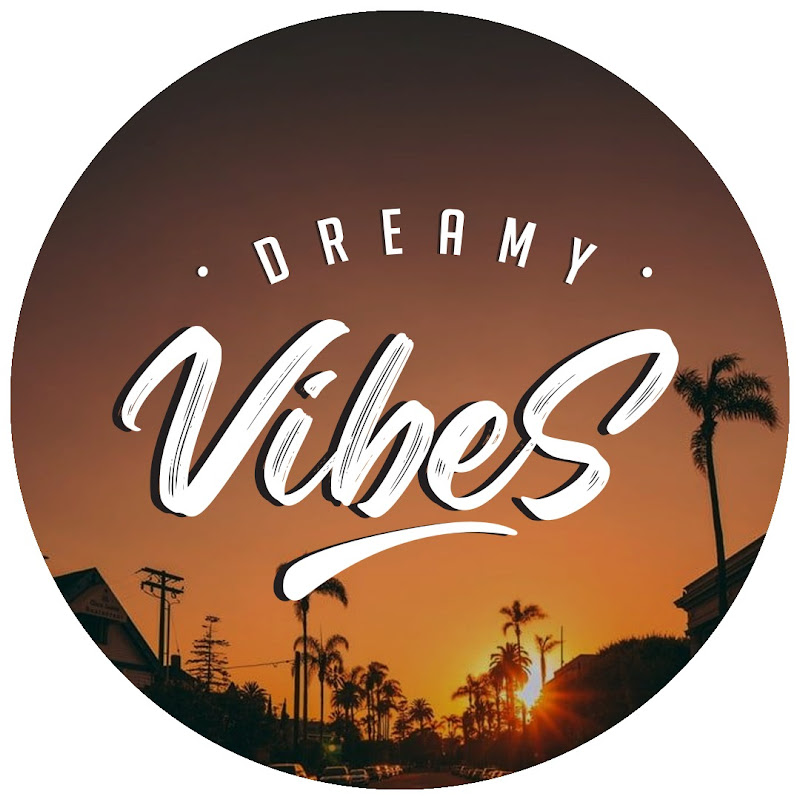 Dreamy Vibez