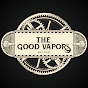The Good Vapors logo