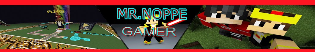 MR.NOPPE GAMER YouTube 频道头像