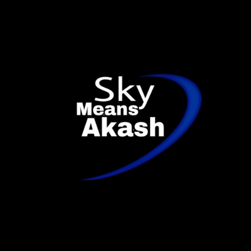 Sky Means Akash