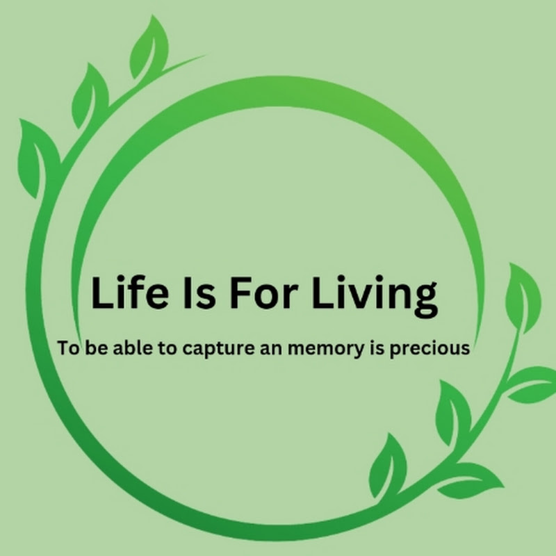 Life is for living