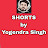 @shortsbyyogendrasingh