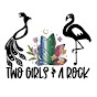 Two Girls & A Rock logo