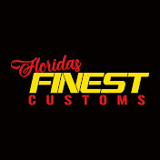 Florida’s Finest Customs