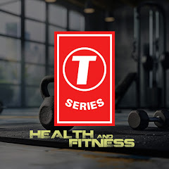 Channel thumbnail for T-Series Health And Fitness